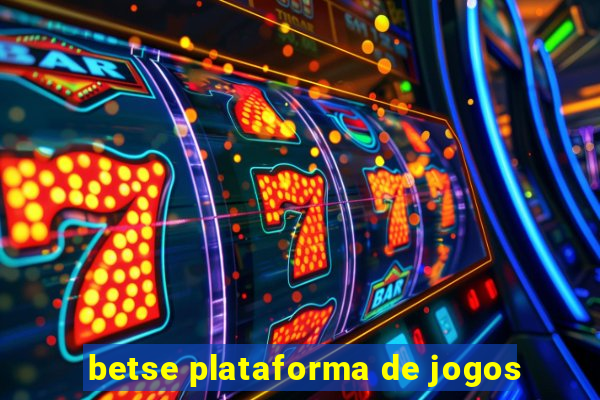 betse plataforma de jogos